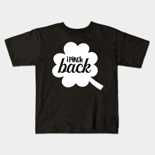 I Pinch Back Kids T-Shirt